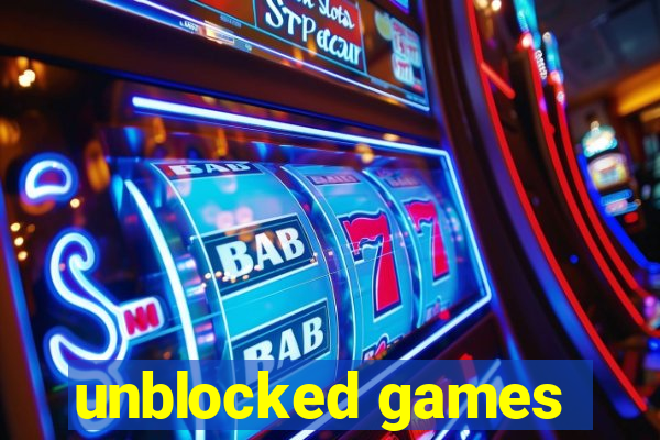 unblocked games